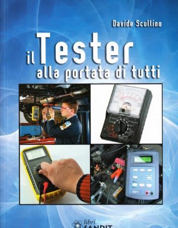 Il tester alla portata di tutti