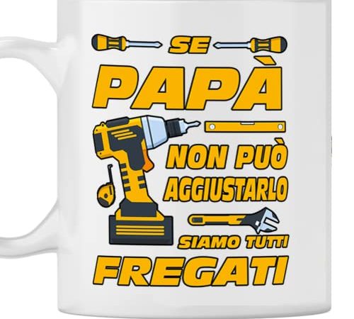 Tazza mug ceramica Papà. Idea compleanno se papà non puo aggiustarlo nessuno puo farlo. Festa del papà regalo di natale. Papà aggiustare